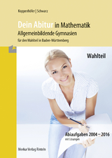 Dein Abitur in Mathematik - Jochen Koppenh&ouml;fer, Alexander Schwarz
