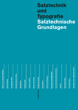 Satztechnische Grundlagen - Richard Frick