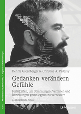 Gedanken ver&auml;ndern Gef&uuml;hle - Dennis Greenberger, Christine A. Padesky