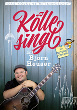 K&ouml;lle singt mit Bj&ouml;rn Heuser - 
