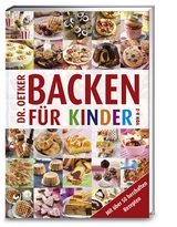 Backen für Kinder von A - Z - Dr. Oetker