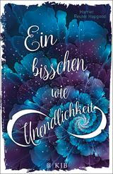 Ein bisschen wie Unendlichkeit - Harriet Reuter Hapgood