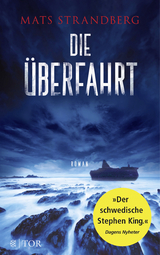 Die Überfahrt - Mats Strandberg