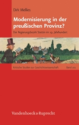 Modernisierung in der preu&szlig;ischen Provinz? -  Dirk Mellies