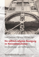 Die v&ouml;lkisch-religi&ouml;se Bewegung im Nationalsozialismus - 