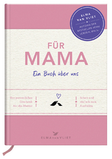 F&uuml;r Mama - Elma van Vliet