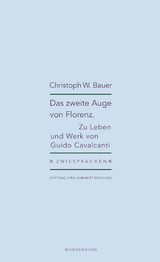 Das zweite Auge von Florenz - Christoph W. Bauer