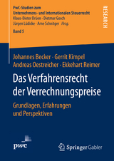 Das Verfahrensrecht der Verrechnungspreise - Johannes Becker, Gerit Kimpel, Andreas Oestreicher, Ekkehart Reimer
