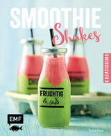 Smoothies &ndash; Shakes - Tanja Dusy