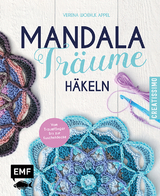 Mandala-Tr&auml;ume h&auml;keln - Verena Woehlk Appel