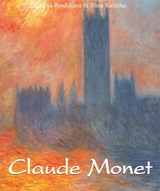 Claude Monet: Vol 1 -  Brodskaia Nathalia Brodskaia,  Kalitina Nina Kalitina