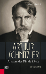 Arthur Schnitzler - Max Haberich