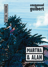 Martha und Alan - Emmanuel Guibert