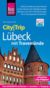 Reise Know-How CityTrip L&uuml;beck mit Travem&uuml;nde - Hans-J&uuml;rgen Fr&uuml;ndt