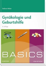 BASICS Gyn&auml;kologie und Geburtshilfe - Stefanie Blanck