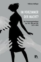 Im Vorzimmer der Macht? - Fabienne Amlinger