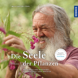 Die Seele der Pflanzen - Storl, Wolf-Dieter; Brunke, Frank