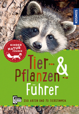 Tier- und Pflanzenf&uuml;hrer. Kindernaturf&uuml;hrer - Anita van saan, Holger Haag, B&auml;rbel Oftring