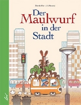 Der Maulwurf in der Stadt - Novotný, J.A.