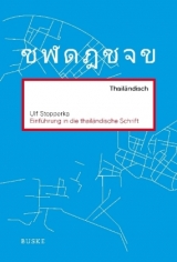 Einf&uuml;hrung in die thail&auml;ndische Schrift - Ulf Stopperka