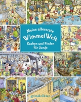 Meine allererste WimmelWelt - Suchen und finden f&uuml;r Jungs