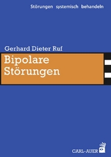 Bipolare St&ouml;rungen - Gerhard Dieter Ruf