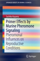 Primer Effects by Murine Pheromone Signaling - Sachiko Koyama