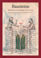 Bausteine: Reflexionen zur Psychologie von C.G. Jung - 
