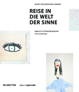 Reise in die Welt der Sinne - Silke Vollenhofer-Zimmel