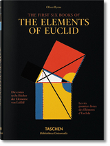 Oliver Byrne. The First Six Books of the Elements of Euclid - Werner Oechslin