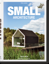Small Architecture - Philip Jodidio