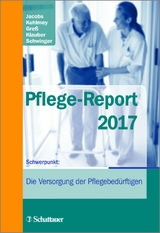 Pflege-Report 2017 - Jacobs, Klaus; Kuhlmey, Adelheid; Greß, Stefan; Schwinger, Antje; Klauber, Jürgen