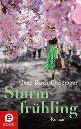 Sturmfr&uuml;hling -  Inge Barth-Gr&ouml;zinger