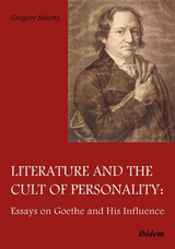 Literature and the Cult of Personality - Gregory Maertz