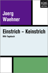 Einstrich &ndash; Keinstrich - Joerg Waehner