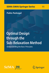 Optimal Design through the Sub-Relaxation Method - Pablo Pedregal