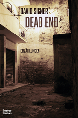 Dead End - David Signer