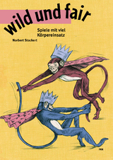 wild und fair - Norbert Stockert
