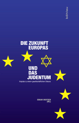 Die Zukunft Europas und das Judentum - 
