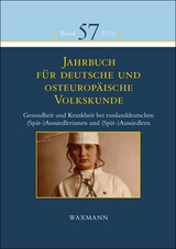 Jahrbuch f&uuml;r deutsche und osteurop&auml;ische Volkskunde - 