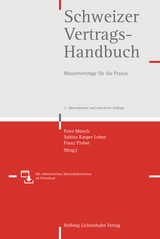 Schweizer Vertragshandbuch - Manuel Arroyo, Martin B&auml;nziger, Urs B&auml;nziger, Julia Bhend, Nicolas Birkh&auml;user, Peter B&ouml;hringer, Margherita Bortolani-Slongo, Markus B&ouml;siger, Rafael Br&auml;gger, Jacqueline Burckhardt Bertossa, Marcel Buttliger, Matthias Czerny, Stefan Day, Silvia Eggenschwiler Suppan, Katja Egle, Mark Eichner, Marlen Eisenring, Daniel R. Engel, Philipp M. Engel, Petra Flury-Schmitt, Roberto Fornito, Oliver Fritschi, Fabrizio Gabrielli, Leo R. Gehrer, Carole Gehrer Cordey, Tanja Gehrig Arbenz, Bruno Glaus, Nathalie Glaus, Ralph Gramigna, Men Haupt, Gregor Herger, Thomas Hiestand, Stephanie Hrubesch-Millauer, Sebastian Huber, Reto Hunsperger, Myriam J&auml;ger, Gallus Joller, Alexander Jolles, Julia Jung-Utzinger, Sabina Kasper Lehne, Michael Kikinis, Nicolina Knecht, Moritz W. Kuhn, Julia Lehner, Roy Levy, Simon Lichtensteiger, Christoph Locher, Camille Meier, Conradin Menn, Marc Meyer, Kurt Moll, Niels M&ouml;ller, Andreas M&uuml;ller, Roland M. M&uuml;ller, Thomas M&uuml;ller-Tschumi, Peter M&uuml;nch, Francis Nordmann, Nicolas Passadelis, Nina Perch-Nielsen, Daniel Pl&uuml;ss, Marcel Rochaix, Christian Rohner, J&uuml;rg Ruf, Urs Scherrer, Andreas Schl&auml;pfer, Aurelia Schmid, Ernst F. Schmid, Martina Schwaninger Preiss, Matthias Schweizer, Marc Schwenninger, Kaj Seidl-Nussbaumer, Christoph Senti, Ralf Michael Straub, Christoph D. Studer, Peter Studer, Ursula Sury, Andrea Tarnutzer-M&uuml;nch, Andreas Tinner, Daniel Trachsel, Manuel Ulrich, Tonia Villiger, Georg Weber, Marzel Wyden, Ivo Zuberb&uuml;hler