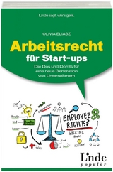 Arbeitsrecht f&uuml;r Start-ups - Olivia Eliasz