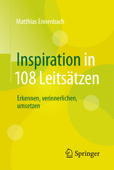 Inspiration in 108 Leits&auml;tzen - Matthias Ennenbach