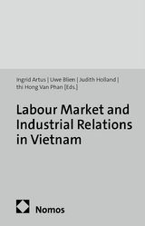 Labour Market and Industrial Relations in Vietnam - 