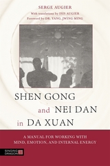 Shen Gong and Nei Dan in Da Xuan - Serge Augier