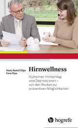Hirnwellness - Hans Rudolf Olpe, Cora Olpe