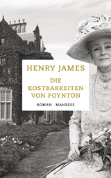 Die Kostbarkeiten von Poynton - Henry James