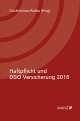Haftpflicht und D&O-Versicherung 2016 - 