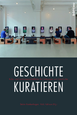 Geschichte kuratieren - 
