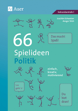 66 Spielideen Politik - Joachim Schweizer, Ansgar Stich
